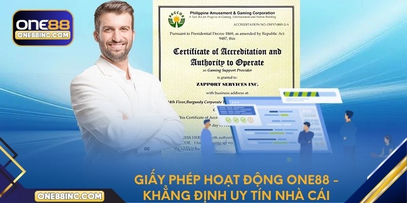 Giấy phép hoạt động One88 - khẳng định uy tín nhà cái